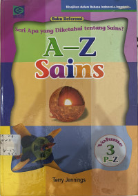Image of A–Z Sains: Seri “Apa Yang Diketahui Tentang Sains?