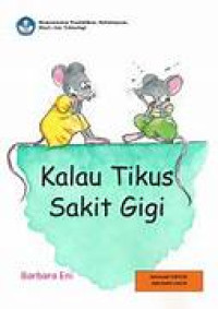 Image of KALAU TIKUS SAKIT GIGI  (A)