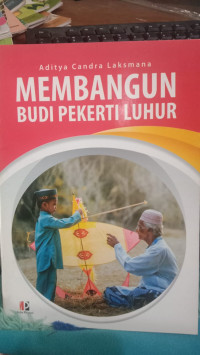 Image of MEMBANGUN BUDI PEKERTI LUHUR