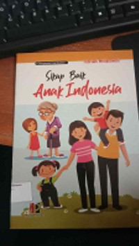 Image of SIKAP BAIK ANAK INDONESIA